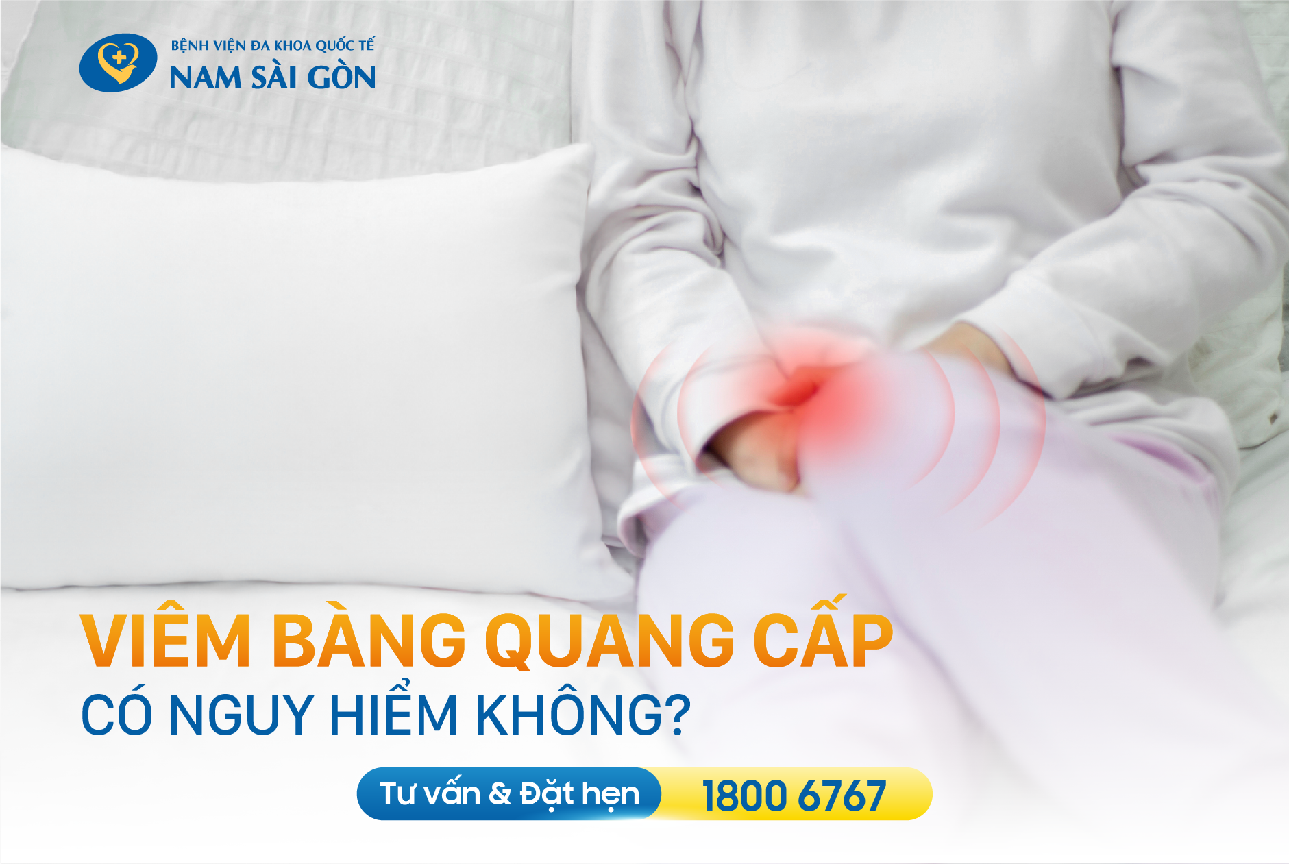 VIÊM BÀNG QUANG CẤP – NGUYÊN NHÂN, TRIỆU CHỨNG, ĐIỀU TRỊ VÀ PHÒNG NGỪA