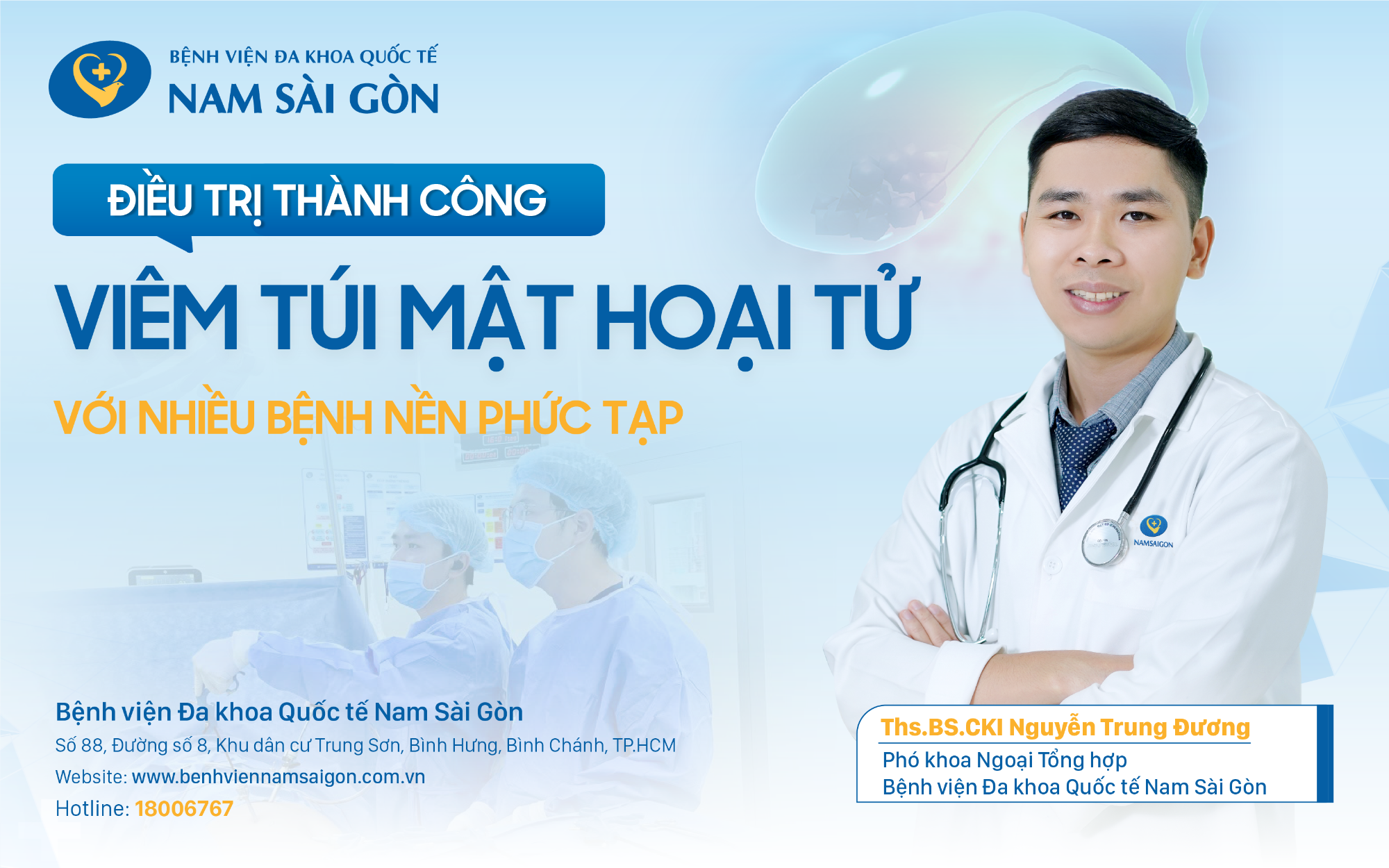 ĐIỀU TRỊ THÀNH CÔNG VIÊM TÚI MẬT HOẠI TỬ VỚI NHIỀU BỆNH NỀN PHỨC TẠP