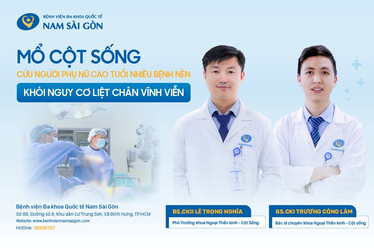 MỔ CỘT SỐNG CỨU NGƯỜI PHỤ NỮ CAO TUỔI NHIỀU BỆNH NỀN KHỎI NGUY CƠ LIỆT CHÂN