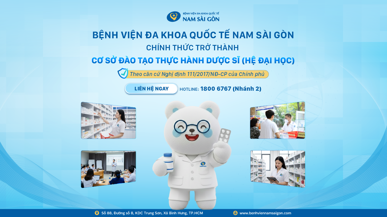 SỞ Y TẾ TPHCM CÔNG BỐ BỆNH VIỆN ĐA KHOA QUỐC TẾ NAM SÀI GÒN LÀ CƠ SỞ ĐÀO TẠO THỰC HÀNH DƯỢC SĨ (HỆ ĐẠI HỌC)